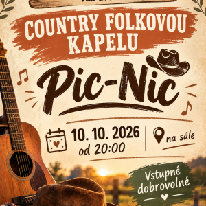 Taneční zábava se skupinou Pic-Nic dne 10.10.26 od 20 hod, místní sál